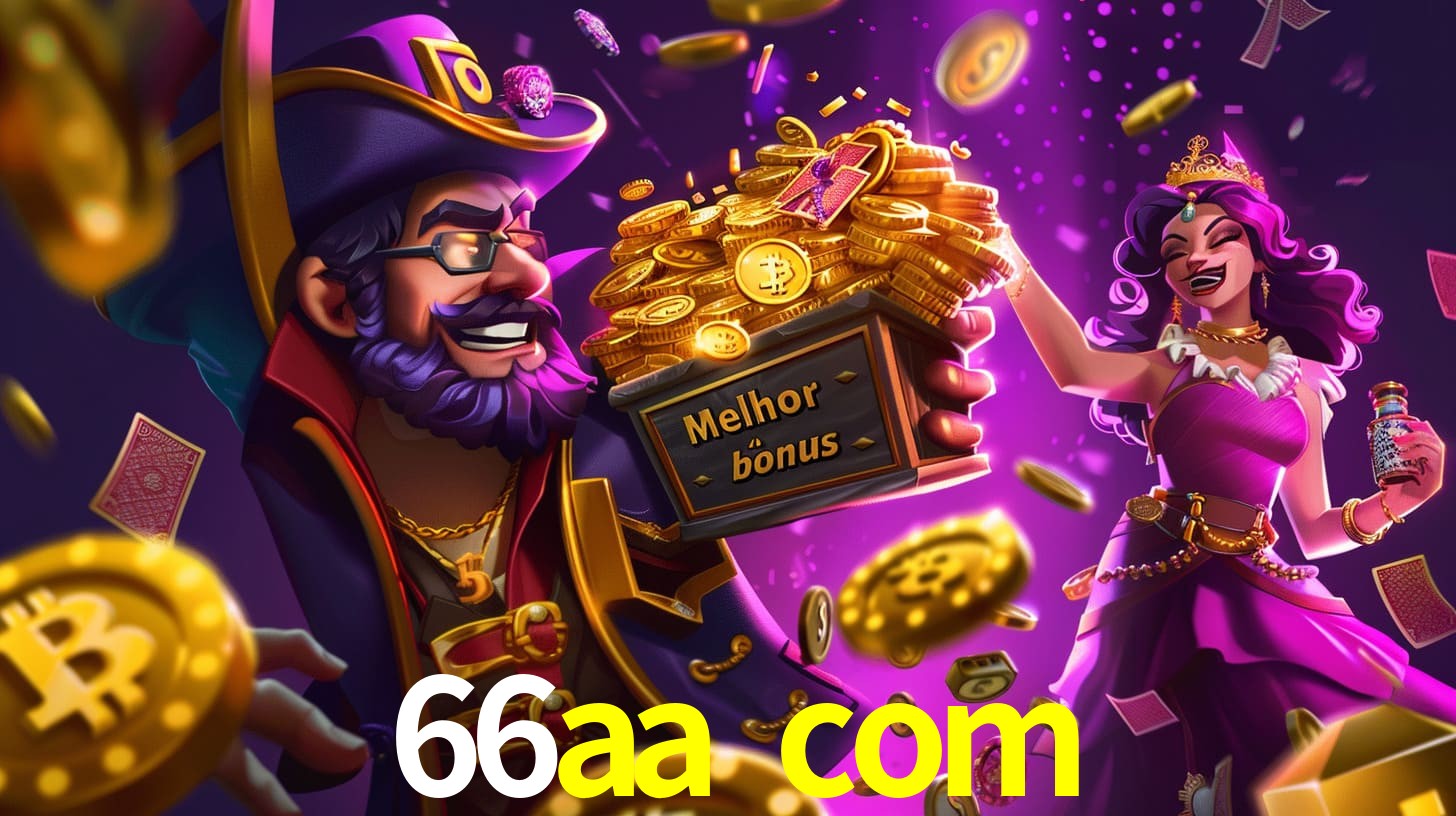 66aa com Bônus exclusivos